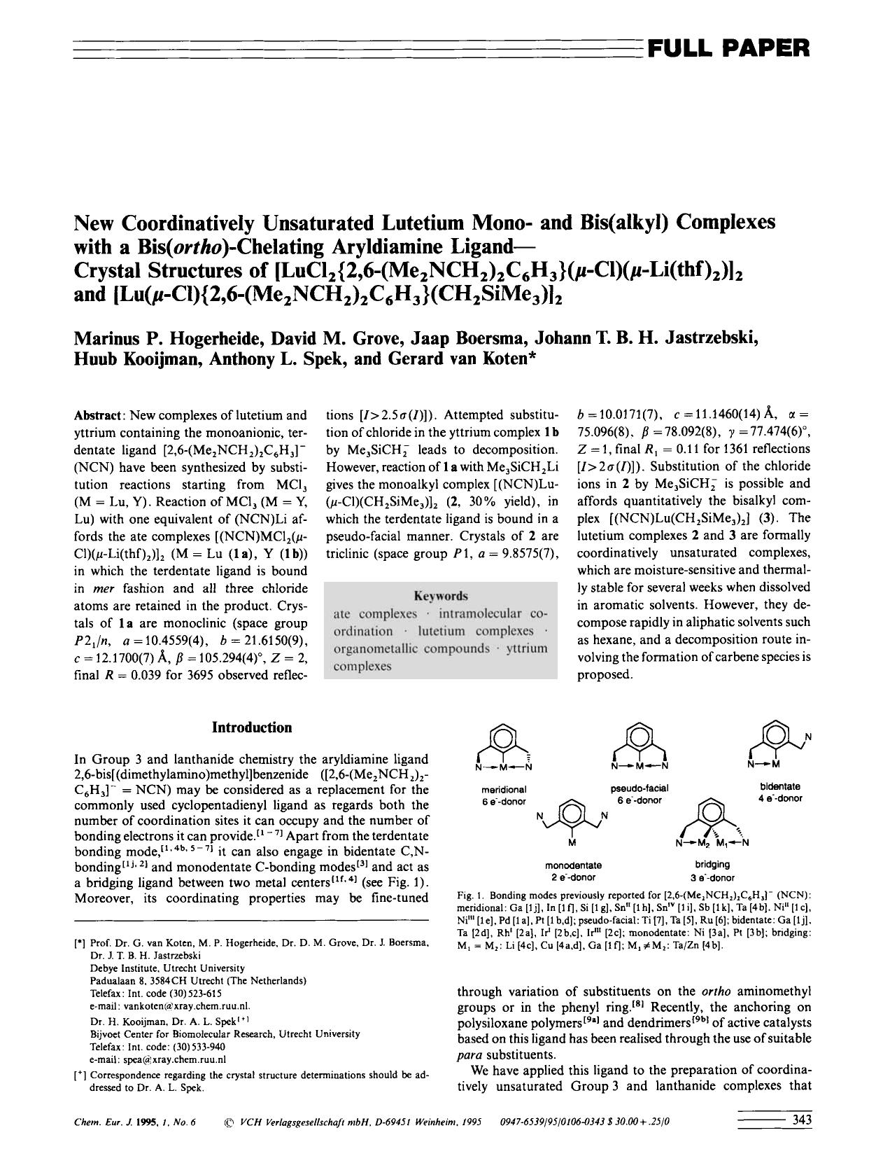 New Coordinatively Unsaturated Lutetium Mono- and Bis(alkyl) Complexes with a Bis(ortho)-Chelating Aryldiamine Ligand-Crystal Structures of [LuCl2[lcub]2,6-(Me2NCH2)2C6H3[rcub](Âµ- by Unknown