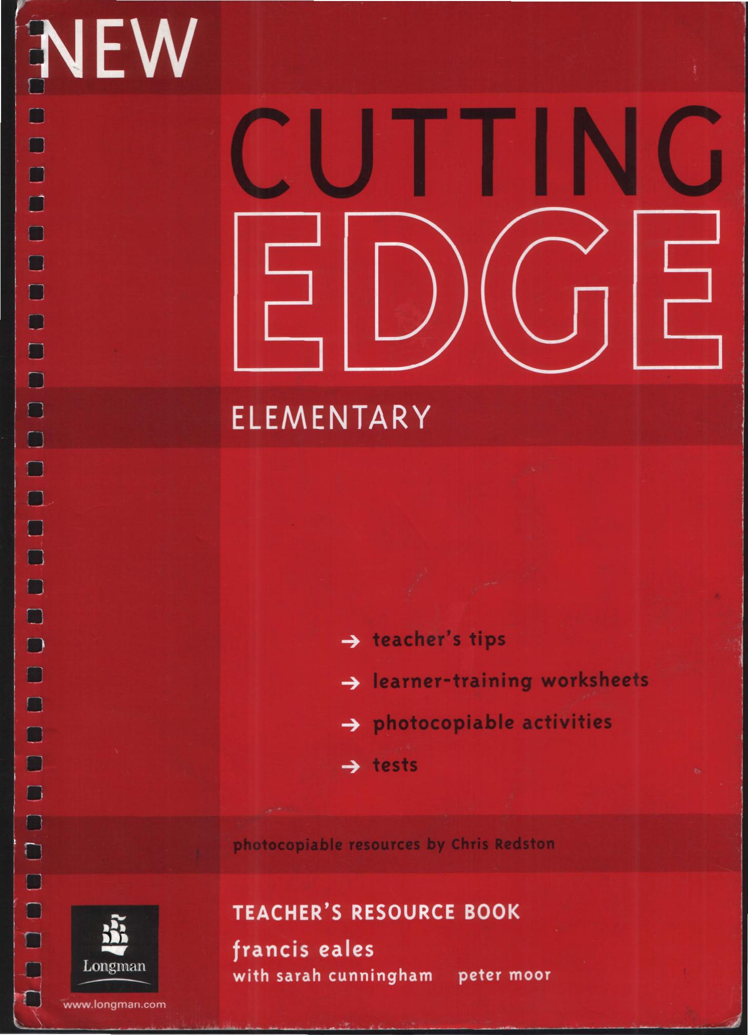 New Cutting Edge. Elementary. Teacher's book by Sarah Cunningham & Chris Redston with Peter Moor
