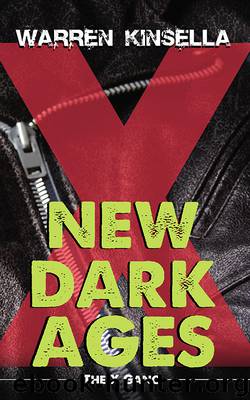 New Dark Ages by Warren Kinsella