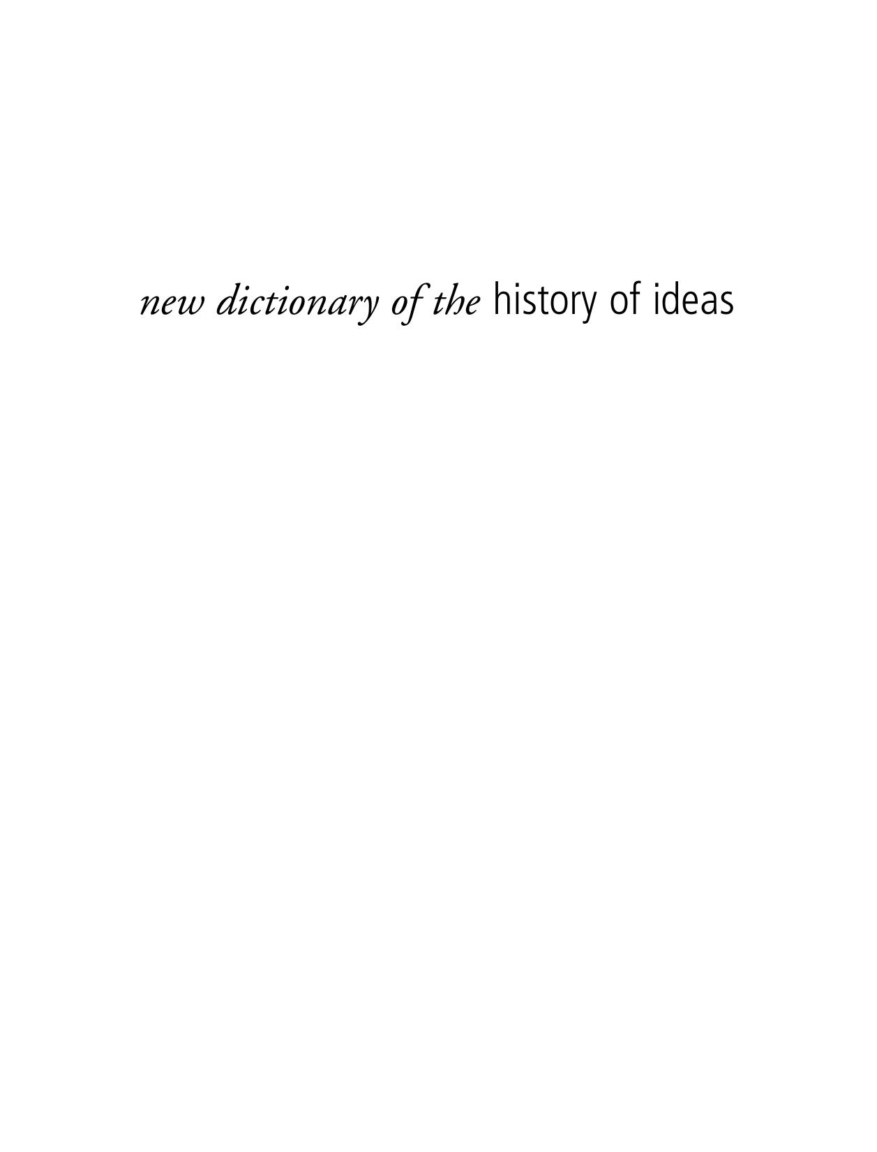 New Dictionary of the History of Ideas by Maryanne Cline Horowitz