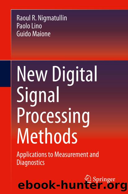 New Digital Signal Processing Methods by Raoul R. Nigmatullin & Paolo Lino & Guido Maione