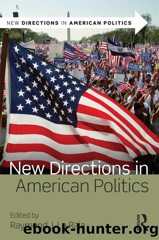 New Directions in American Politics by La Raja Raymond J.;La Raja Raymond J.;