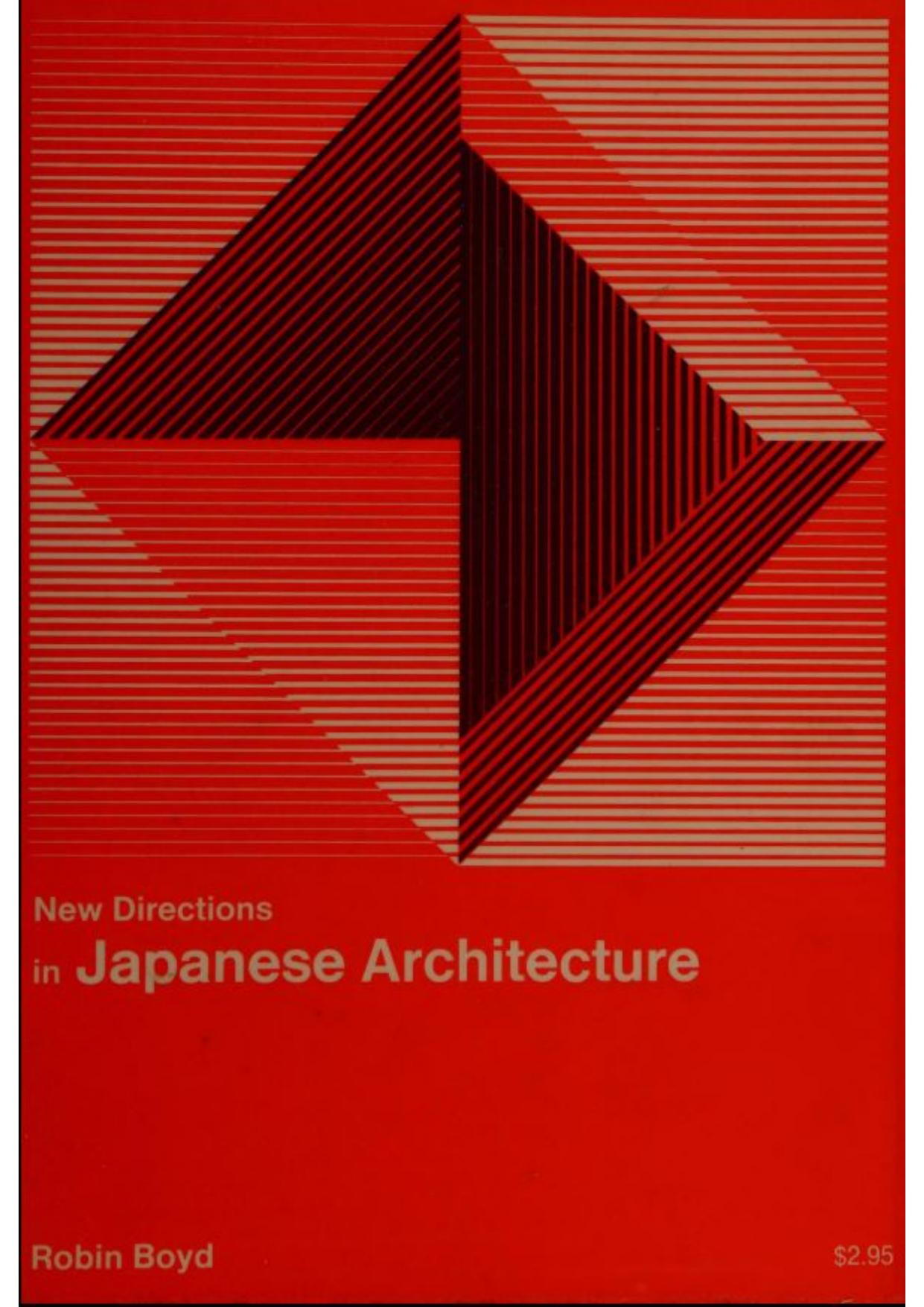 New Directions in Japanese Architecture by Robin Boyd