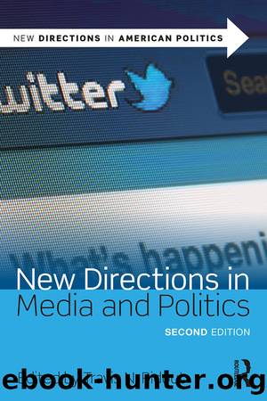 New Directions in Media and Politics by Travis N. Ridout