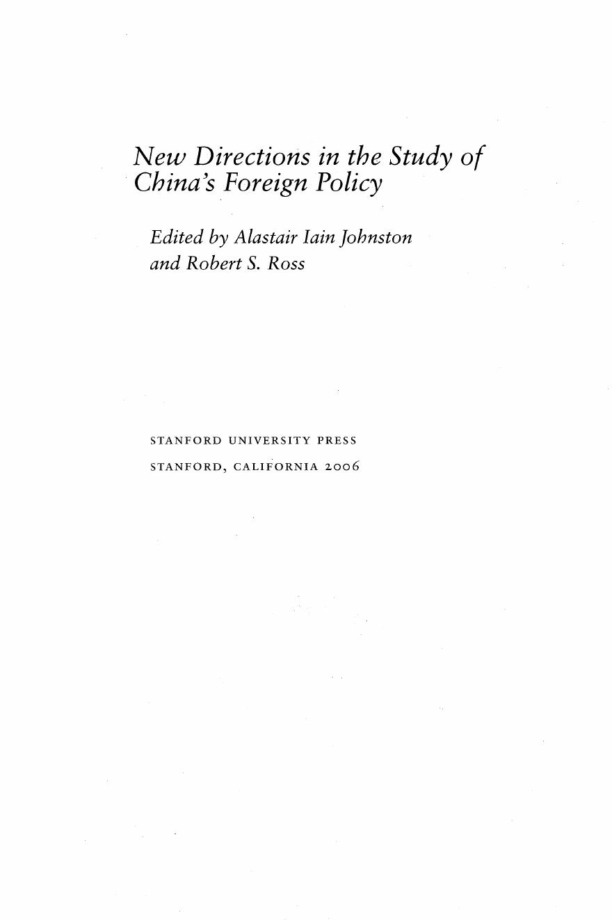 New Directions in the Study of China's Foreign Policy by Robert S. Ross (editor) Alastair Iain Johnston (editor)