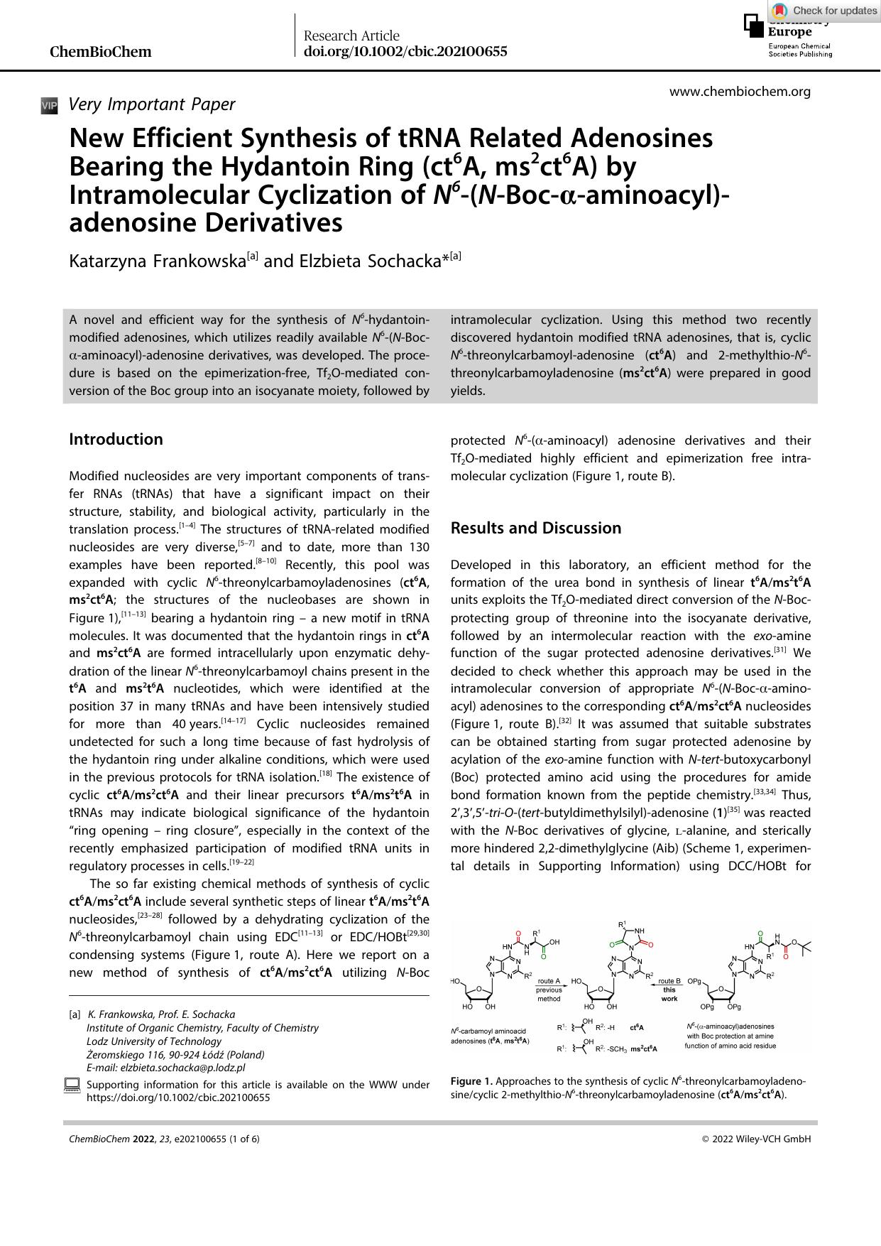 New Efficient Synthesis of tRNA Related Adenosines Bearing the Hydantoin Ring (ct6A, ms2ct6A) by Intramolecular Cyclization of N6â(NâBocâÎ±âaminoacyl)âadenosine Derivatives by Unknown