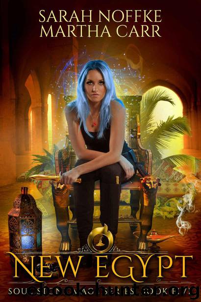 New Egypt: The Revelations of Oriceran (Soul Stone Mage Book 5) by Sarah Noffke & Martha Carr & Michael Anderle