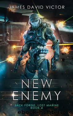 New Enemy (Jack Forge, Lost Marine Book 4) by James David Victor