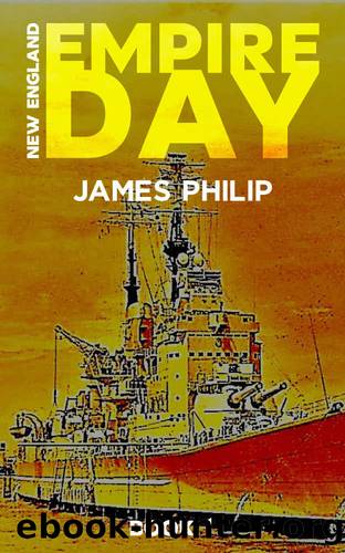 New England 01 - Empire Day by James Philip