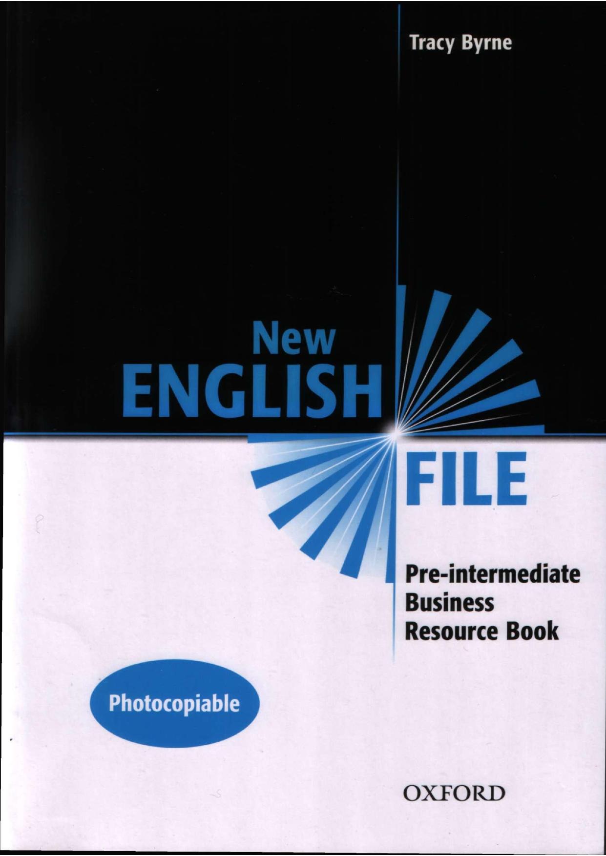 New English File: Business Resource Book Pre-intermediate level by Tracy Byrne