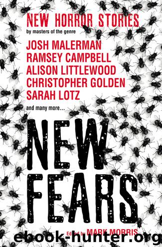 New Fears--New horror stories by masters of the genre by Mark Morris