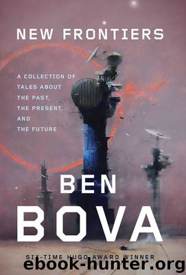 New Frontiers by Ben Bova