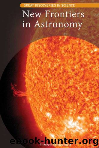 New Frontiers in Astronomy by Elizabeth Schmermund
