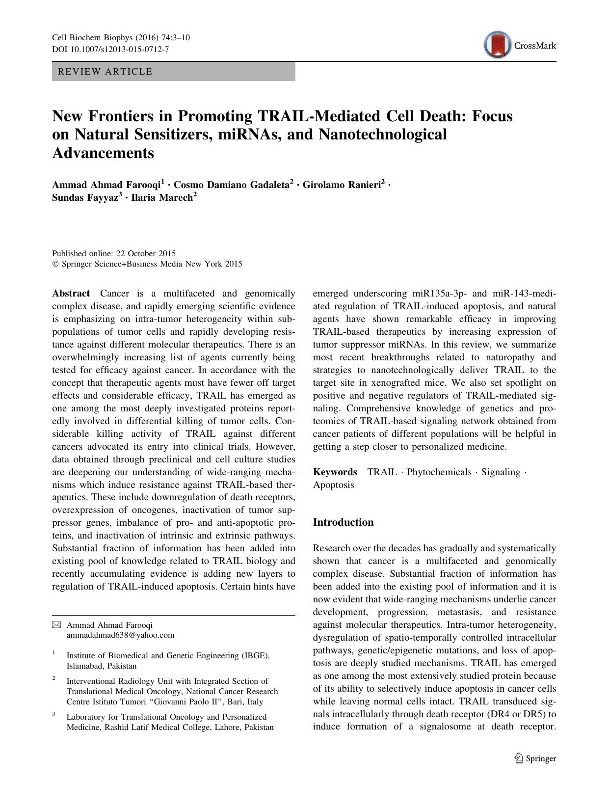 New Frontiers in Promoting TRAIL-Mediated Cell Death: Focus on Natural Sensitizers, miRNAs, and Nanotechnological Advancements by Ammad Ahmad Farooqi & Cosmo Damiano Gadaleta & Girolamo Ranieri & Sundas Fayyaz & Ilaria Marech