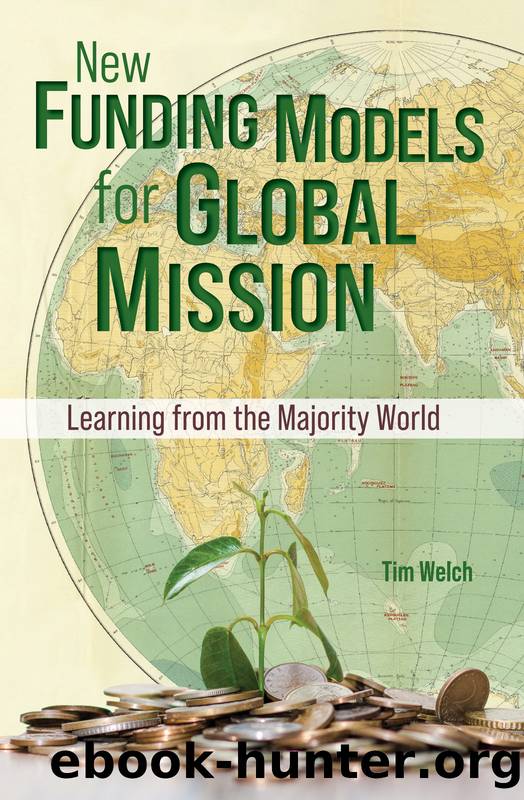 New Funding Models for Global Mission by Welch Tim;