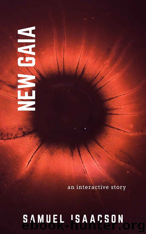 New Gaia by Samuel Isaacson