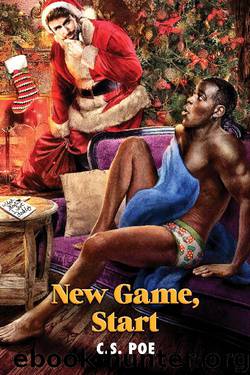 New Game, Start by C.S. Poe