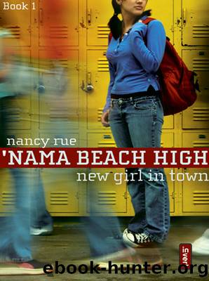 New Girl in Town by Nancy N. Rue