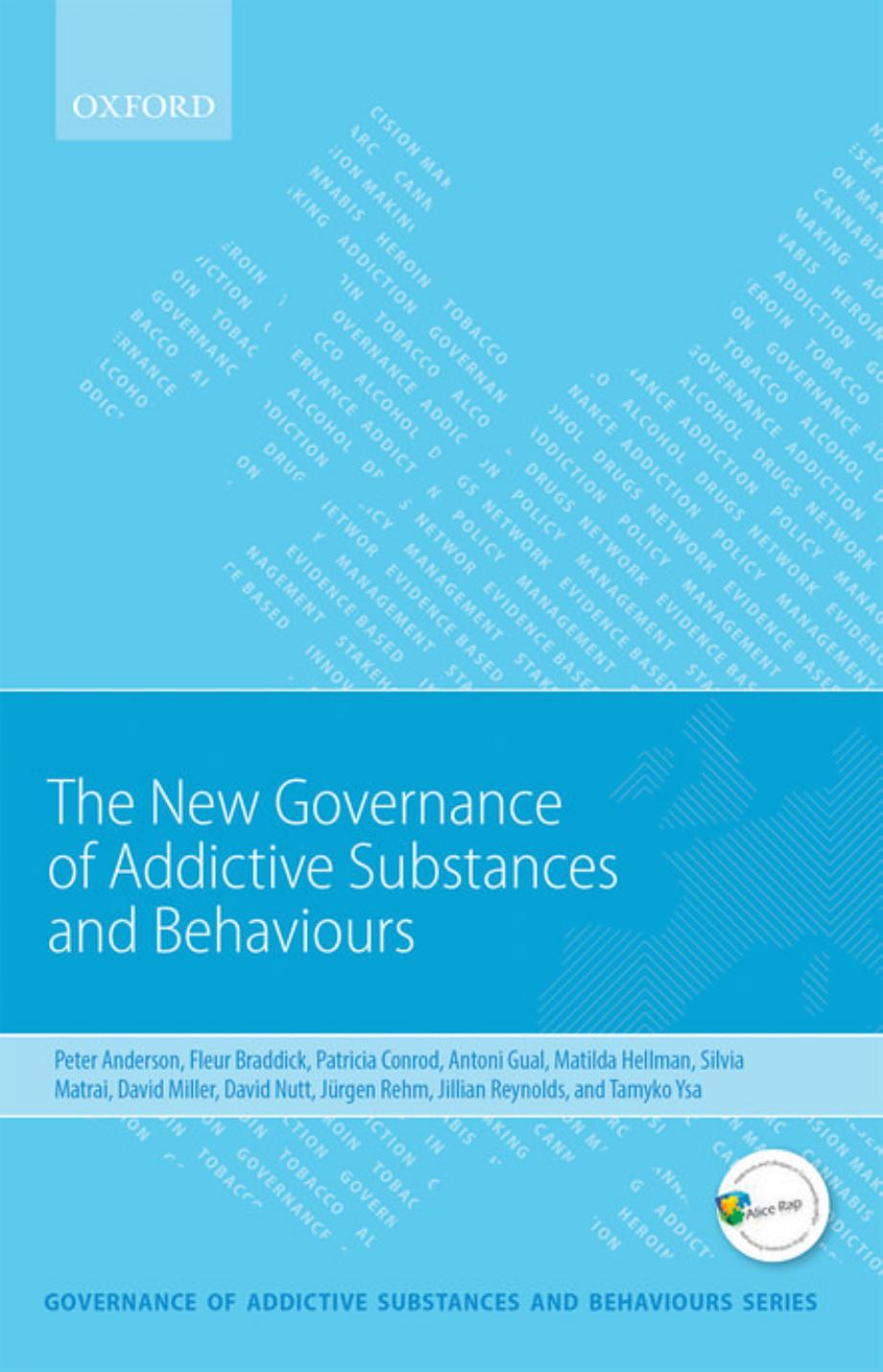 New Governance of Addictive Substances and Behaviours (Repost) by Unknow