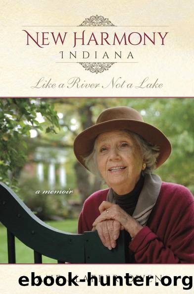 New Harmony, Indiana by Jane Blaffer Owen