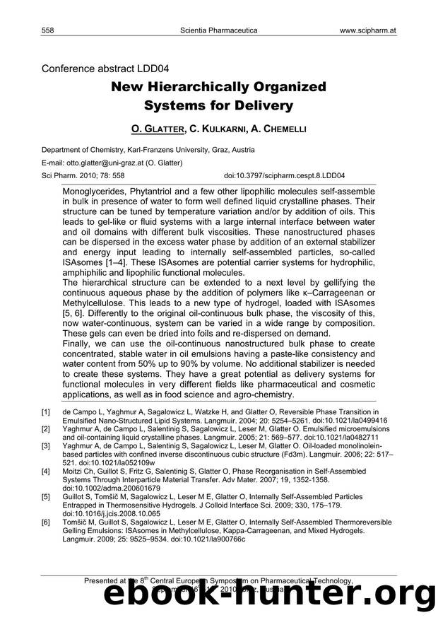 New Hierarchically Organized Systems for Delivery by O. GLATTER & C. KULKARNI & A. CHEMELLI