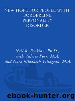New Hope for People with Borderline Personality Disorder by Neil R. Bockian Ph.D