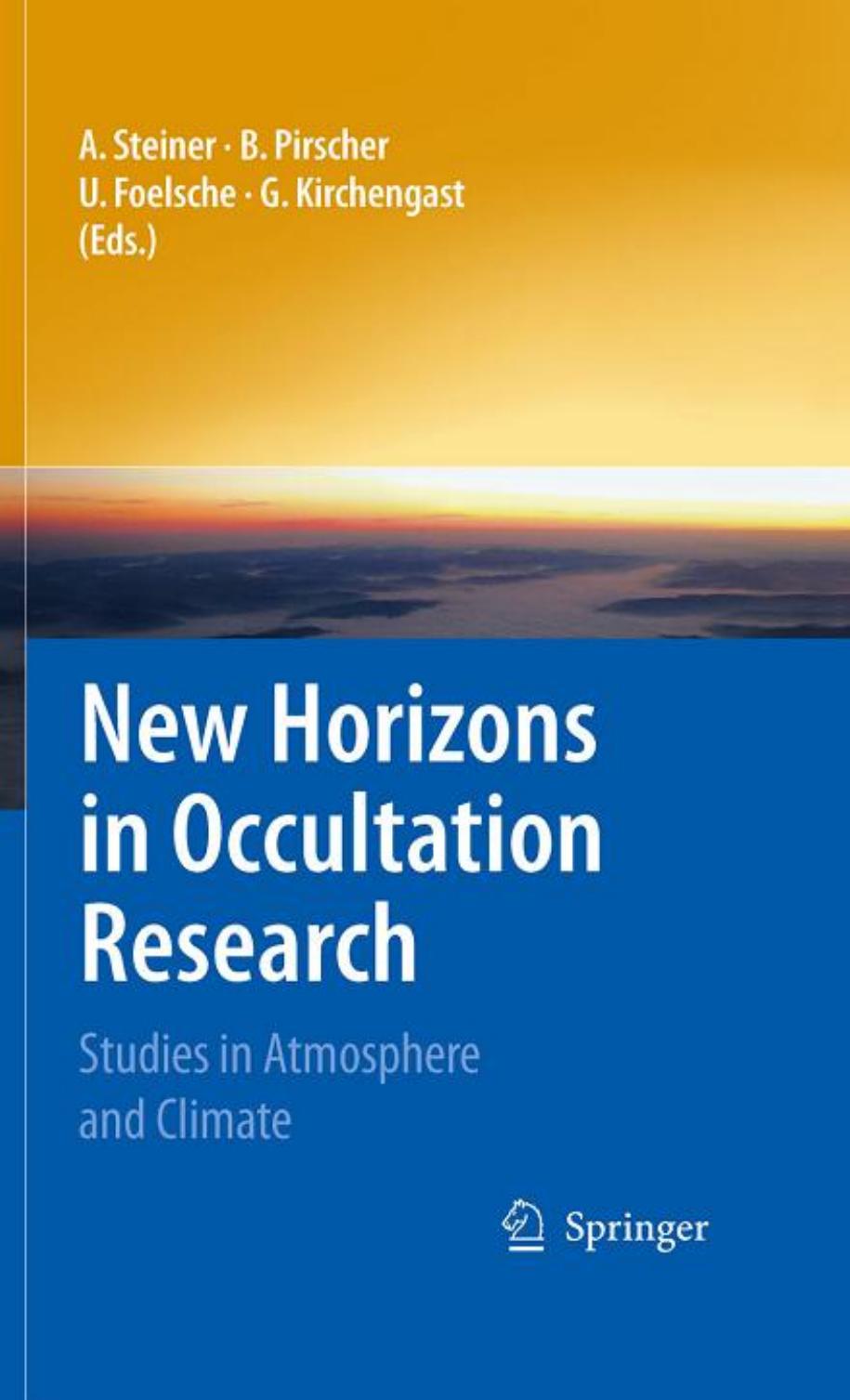 New Horizons in Occultation Research: Studies in Atmosphere and Climate by unknow