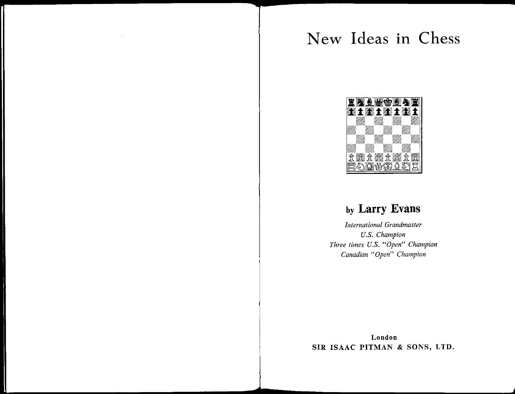 New Ideas in Chess by Evans L