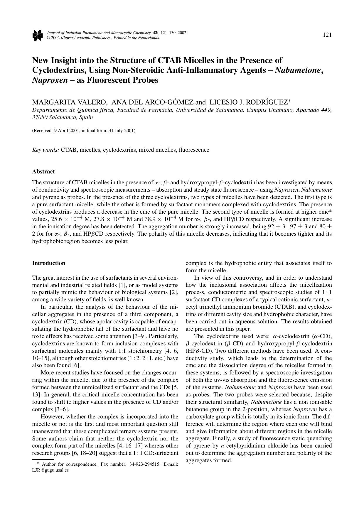 New Insight into the Structure of CTAB Micelles in the Presence of Cyclodextrins, Using Non-Steroidic Anti-Inflammatory Agents &#x2013; <Emphasis Type="BoldItalic">Nabumetone<Empha by Unknown