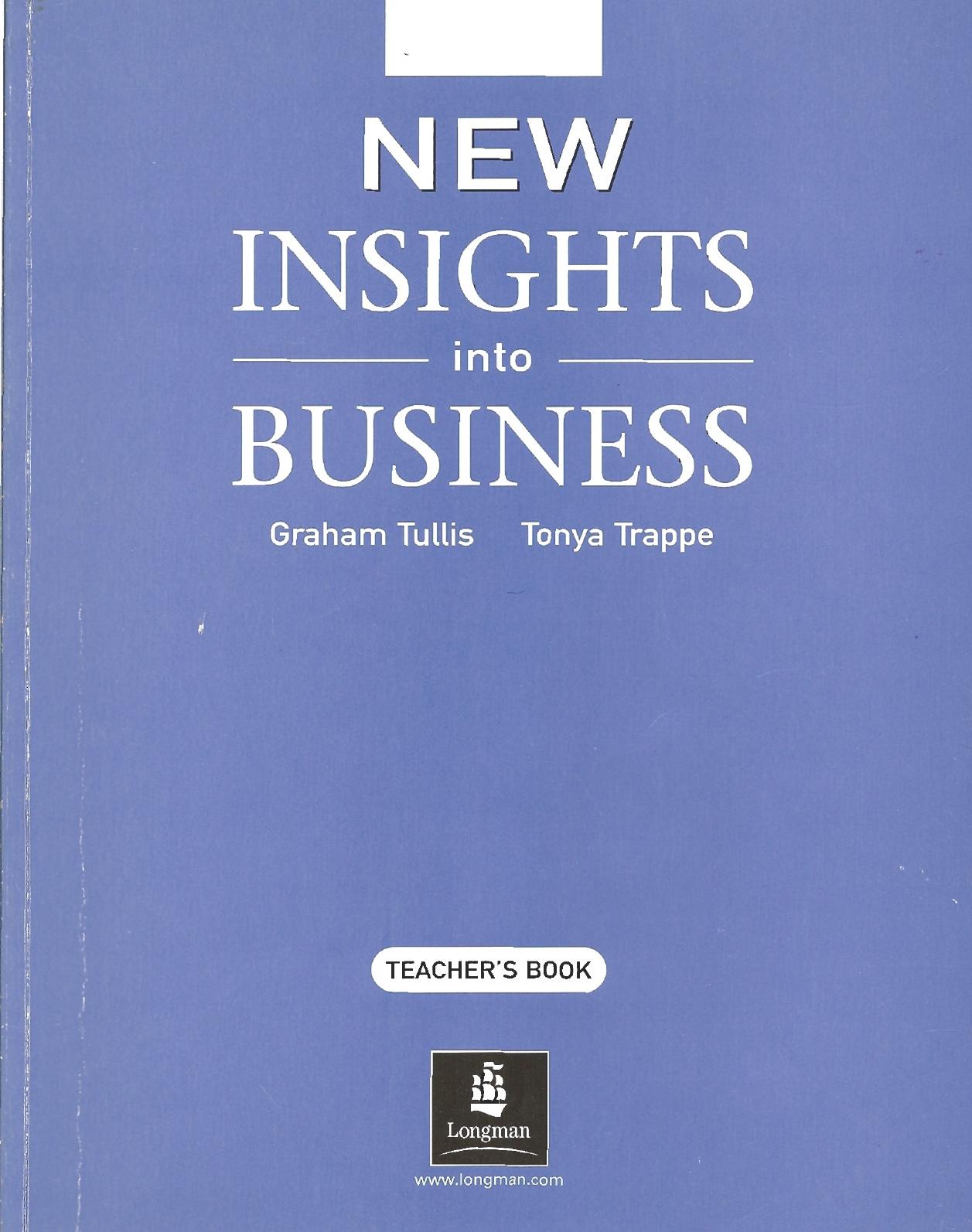 New Insights Into Business. Teacher's Book by Tullis Graham Trappe Tonya