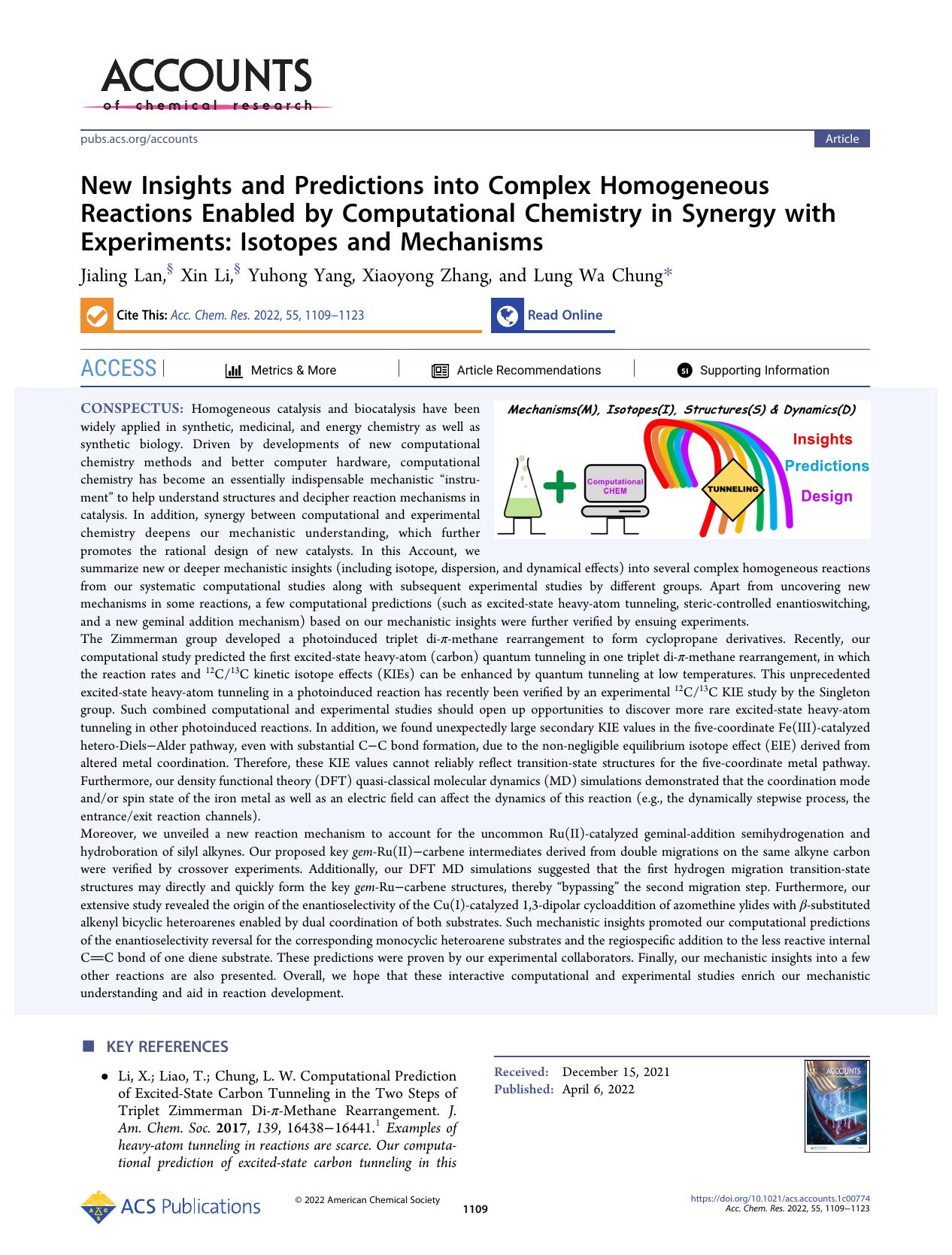 New Insights and Predictions into Complex Homogeneous Reactions Enabled by Computational Chemistry in Synergy with Experiments: Isotopes and Mechanisms by Jialing Lan Xin Li Yuhong Yang Xiaoyong Zhang and Lung Wa Chung