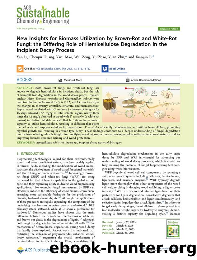 New Insights for Biomass Utilization by Brown-Rot and White-Rot Fungi: the Differing Role of Hemicellulose Degradation in the Incipient Decay Process by Yan Li Chenpu Huang Yaru Mao Wei Zeng Xu Zhao Yuan Zhu and Xianjun Li