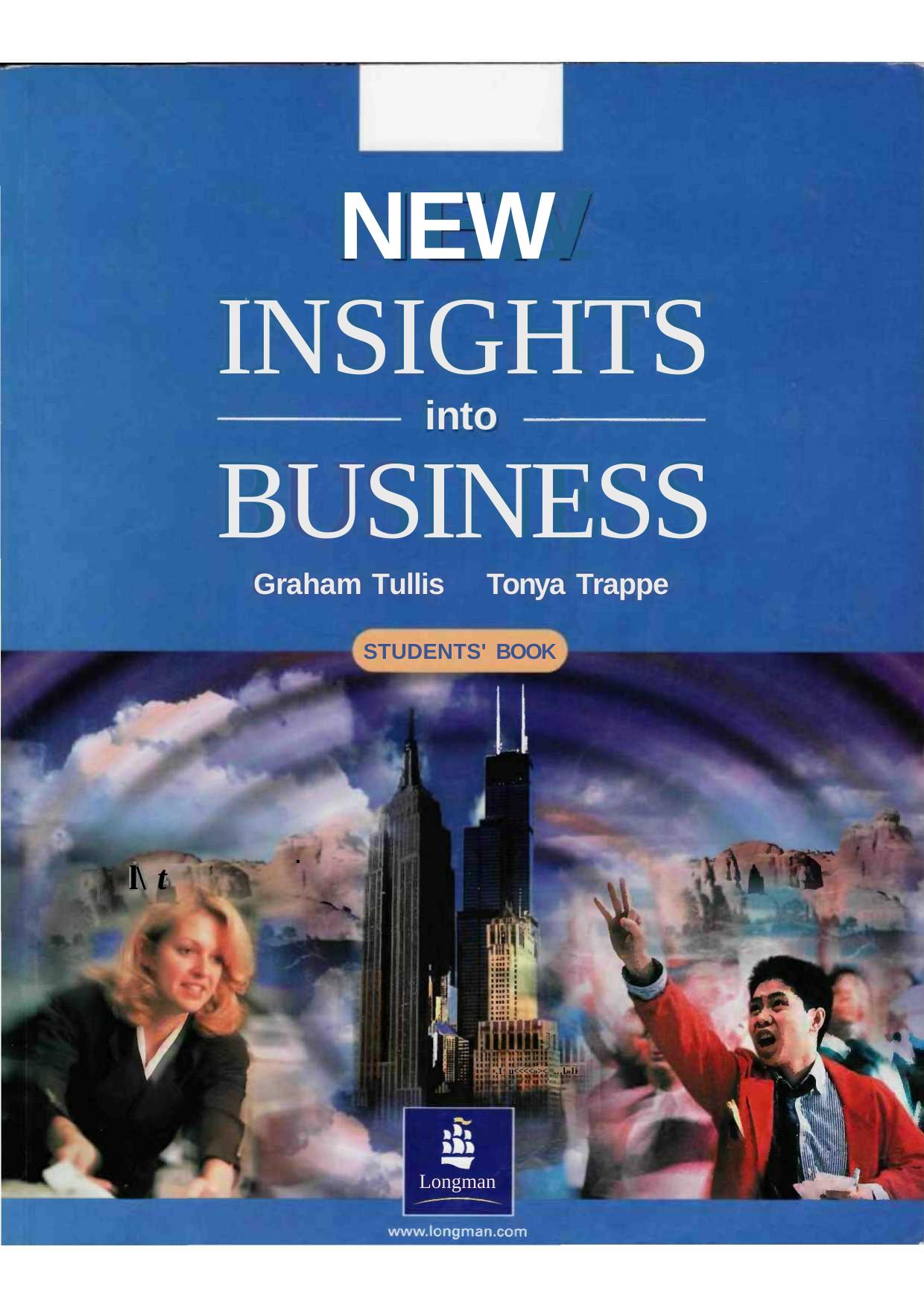 New Insights into Business. Students' Book by Tullis Graham Trappe Tonya