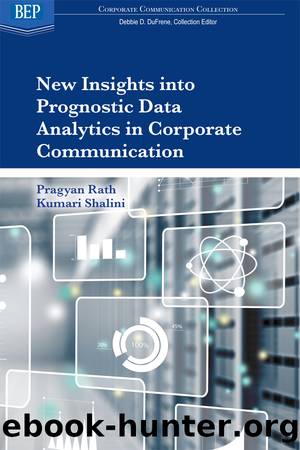New Insights into Prognostic Data Analytics in Corporate Communication by Kumari Shalini & Pragyan Rath