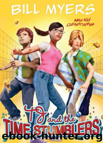New Kid Catastrophes: 1 (TJ and the Time Stumblers) by Myers Bill
