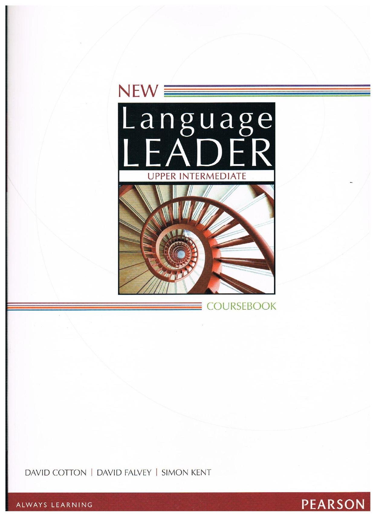 New Language Leader Upper Intermediate Coursebook by Mr David Cotton; Mr David Falvey; Simon Kent