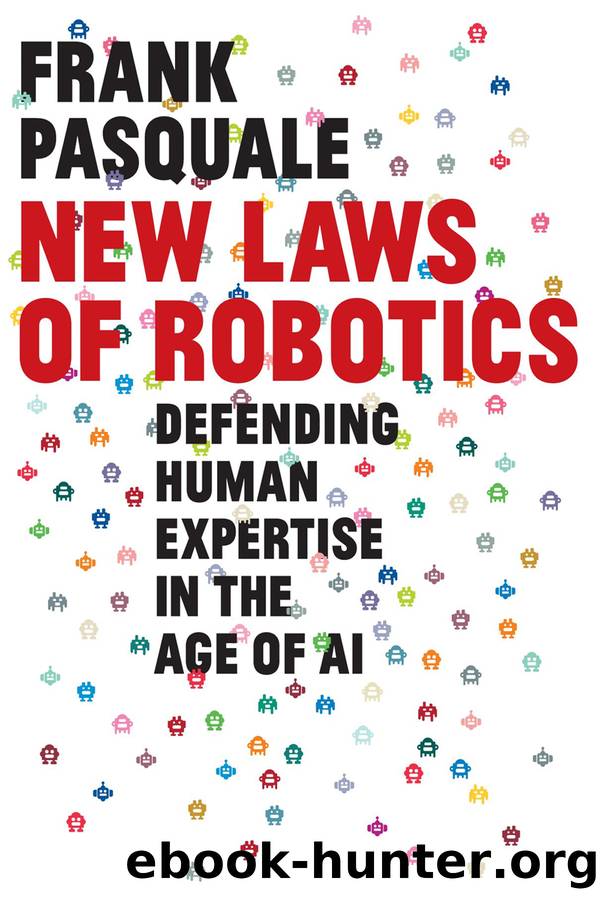 New Laws of Robotics by Frank Pasquale
