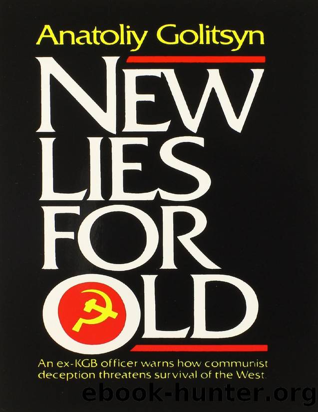New Lies for Old by Anatoliy Golitsyn