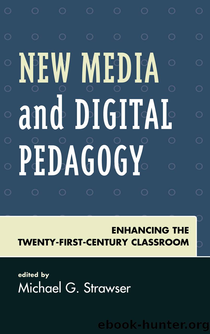 New Media and Digital Pedagogy by unknow