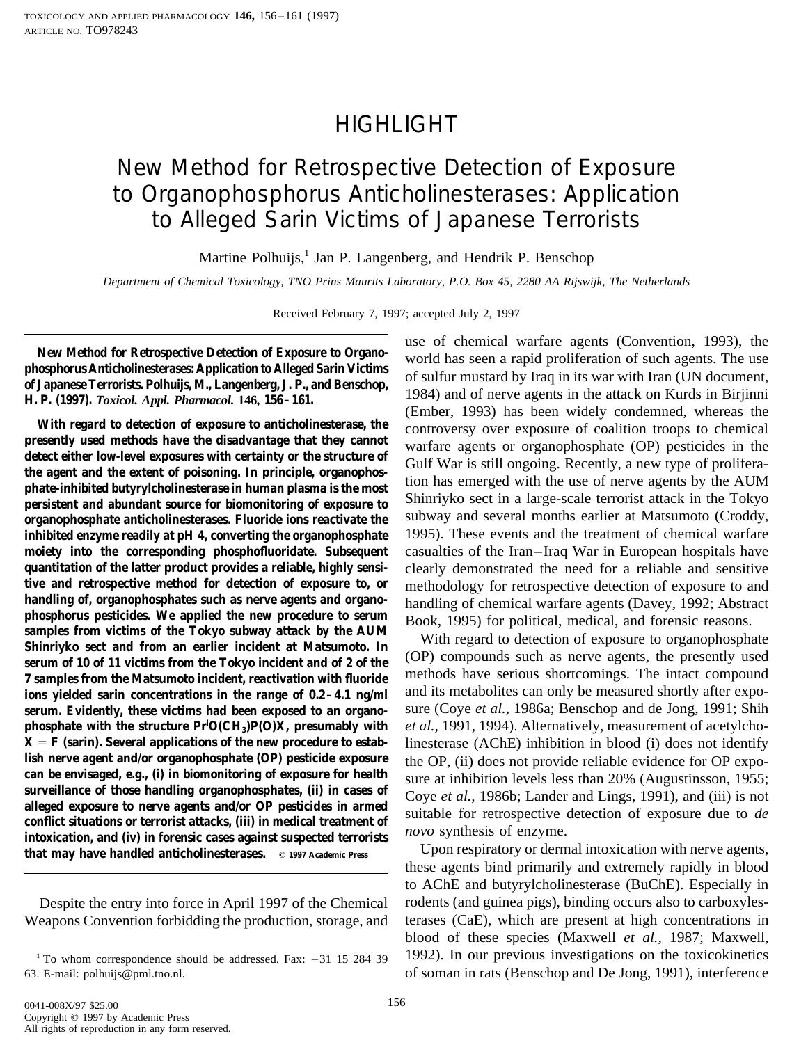 New Method for Retrospective Detection of Exposure to Organophosphorus Anticholinesterases: Application to Alleged Sarin Victims of Japanese Terrorists by Polhuijs M. et al