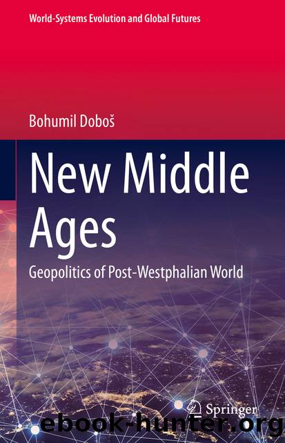 New Middle Ages by Bohumil Doboš