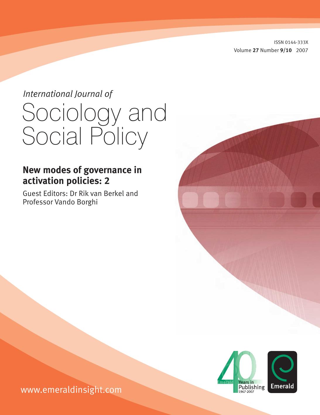 New Modes of Governance in Activation Policies - 2: International Journal of Sociology and Social Policy - Issue 9 & 10, Volume 27 by van Berkel Rik (ed.); Borghi Vando (ed.)