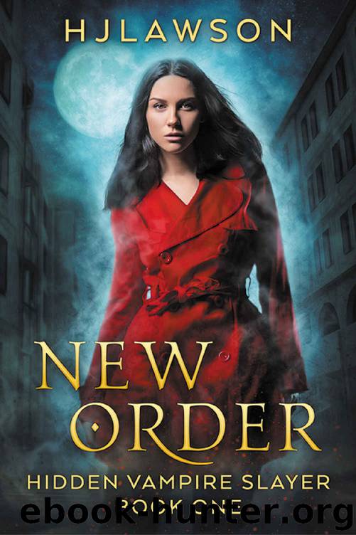 New Order: Urban Fantasy (Hidden Vampire Slayer Book 1) by UNKNOWN
