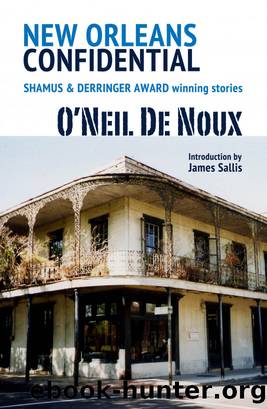 New Orleans Confidential by O'Neil De Noux