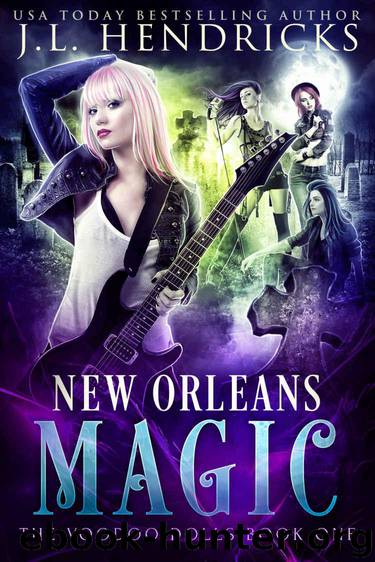 New Orleans Magic: Urban Fantasy Series (The Voodoo Dolls Book 1) by J.L. Hendricks