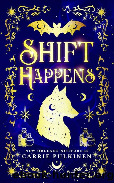 New Orleans Nocturnes 02: Shift Happens by Carrie Pulkinen