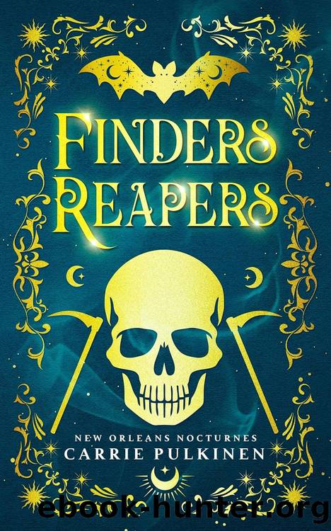 New Orleans Nocturnes 05: Finders Reapers by Carrie Pulkinen