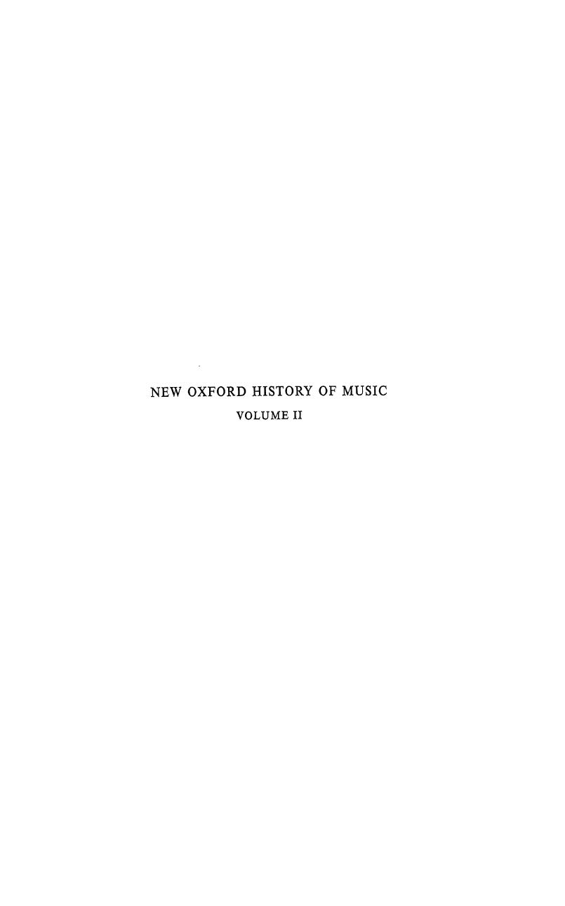 New Oxford History of Music: vol. 2: Early Medieval Music up to 1300 by Anselm Hughes