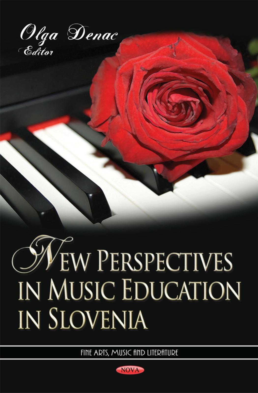 New Perspectives in Music Education in Slovenia by Unknow