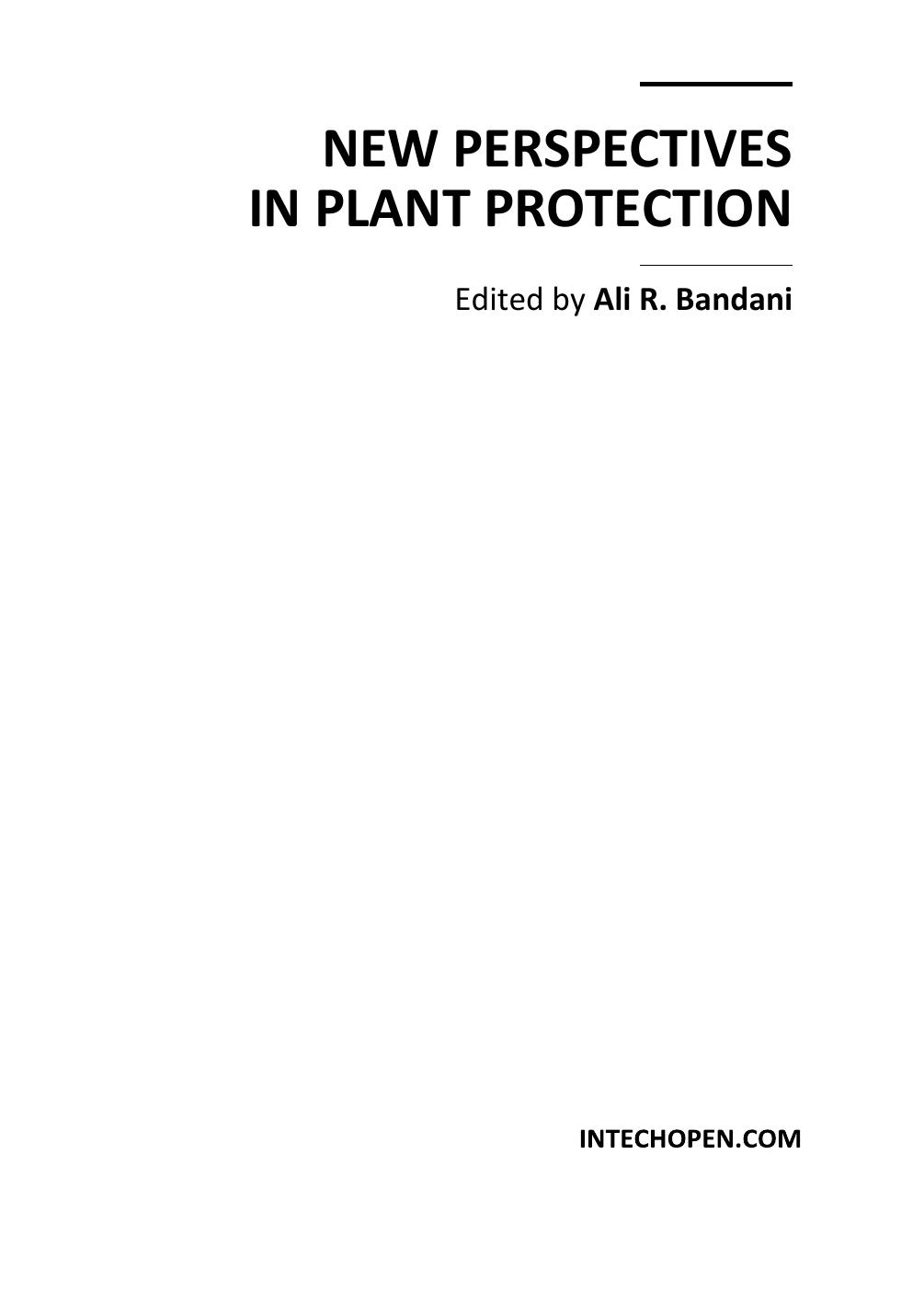 New Perspectives in Plant Protection by Ali R. Bandani (Ed.)